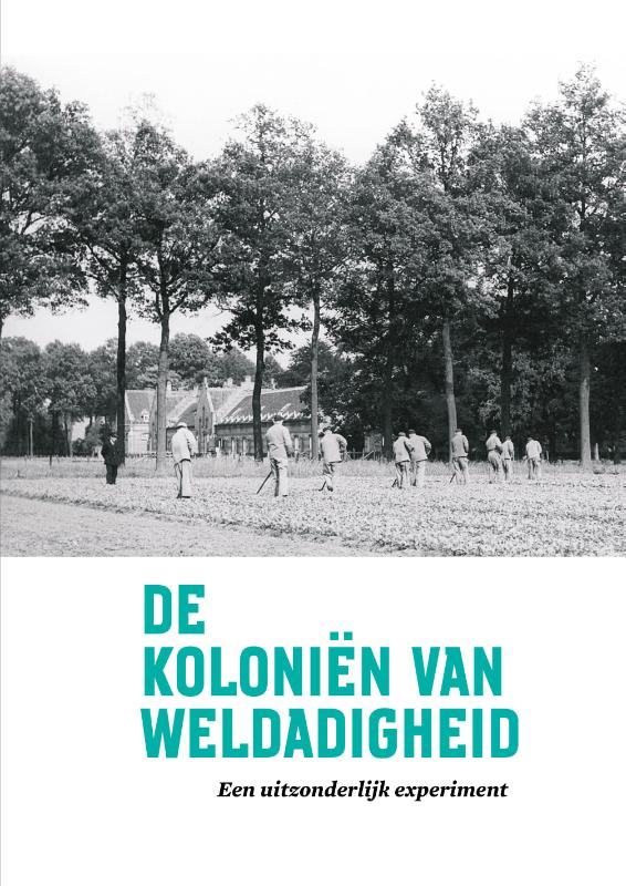 De Koloniën van Weldadigheid